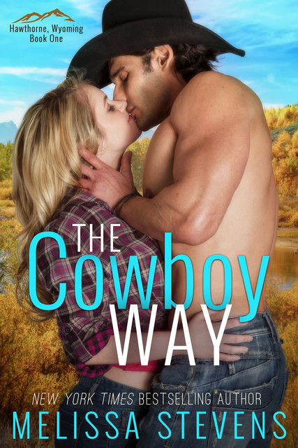 The Cowboy Way, Melissa Stevens