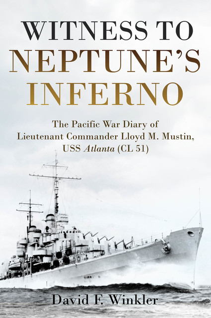 Witness to Neptune’s Inferno, David F. Winkler