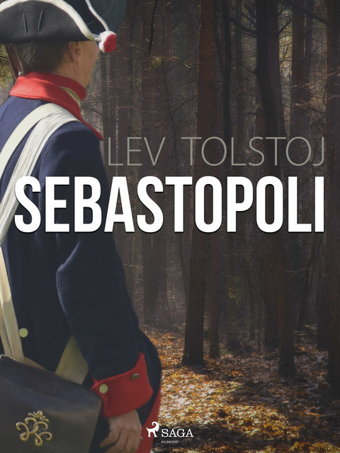 Sebastopoli, Leo Tolstoj