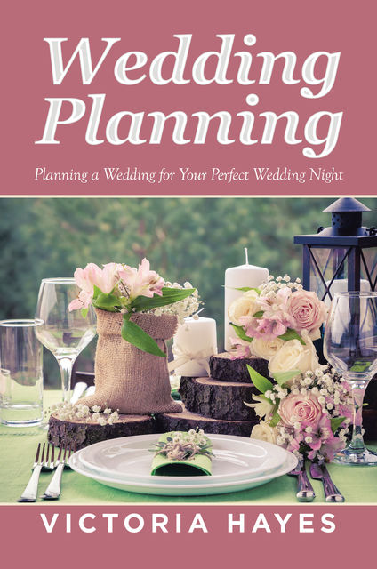 Wedding Planning, Victoria Hayes