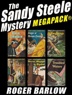 The Sandy Steele Mystery MEGAPACK®: 6 Young Adult Novels (Complete Series), Roger Barlow