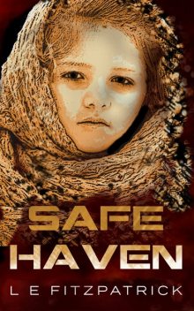 Safe Haven, L.E. Fitzpatrick