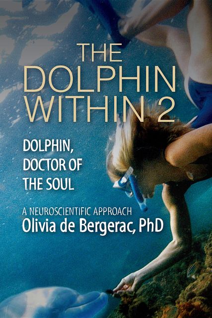 The Dolphin Within 2, de Bergerac Olivia