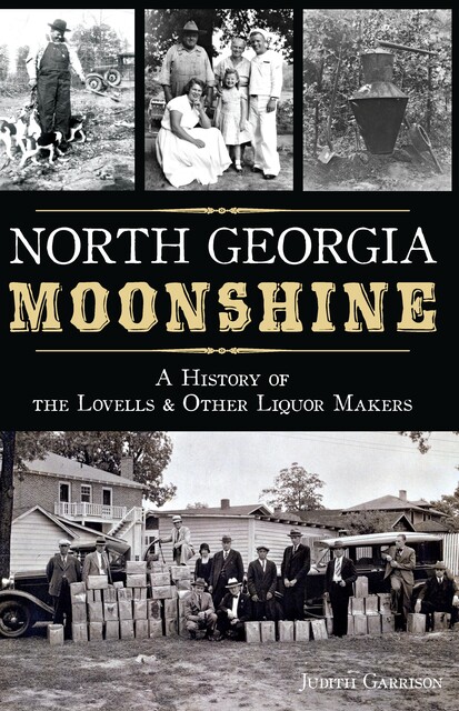 North Georgia Moonshine, Judith Garrison