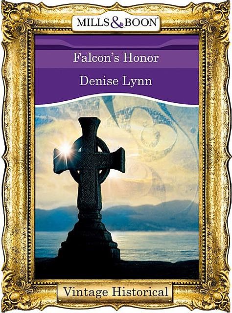 Falcon's Honor, Denise Lynn