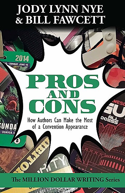 Pros and Cons, Jody Lynn Nye, Bill Fawcett