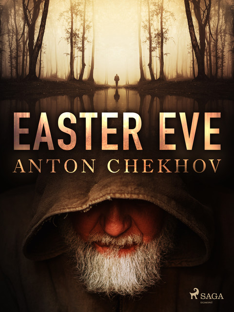 Easter Eve, Anton Chekhov