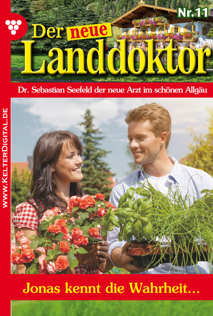 Der neue Landdoktor 11 – Arztroman, Tessa Hofreiter