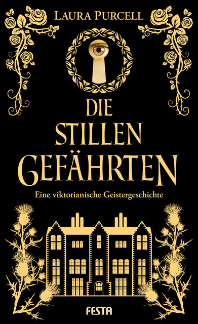 Die stillen Gefährten, Laura Purcell