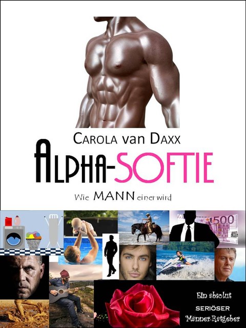 Alpha-Softie, Carola van Daxx