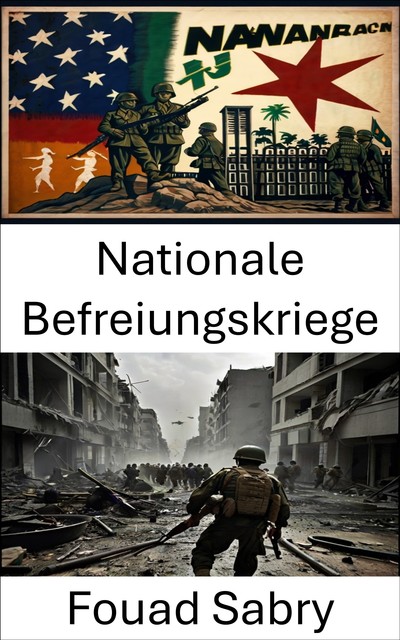 Nationale Befreiungskriege, Fouad Sabry