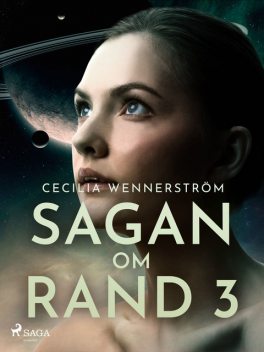 Sagan om Rand III: Demonen på Ard, Cecilia Wennerström