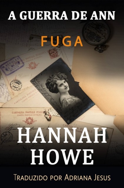 A Guerra de Ann, Hannah Howe