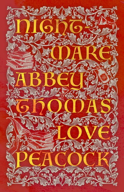 Nightmare Abbey, Thomas Love Peacock