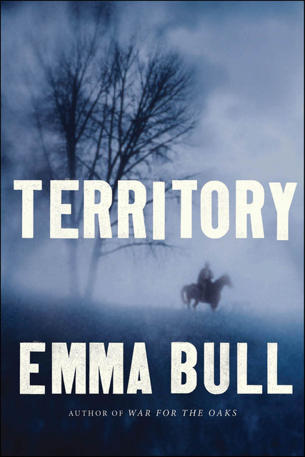 Territory, Emma Bull