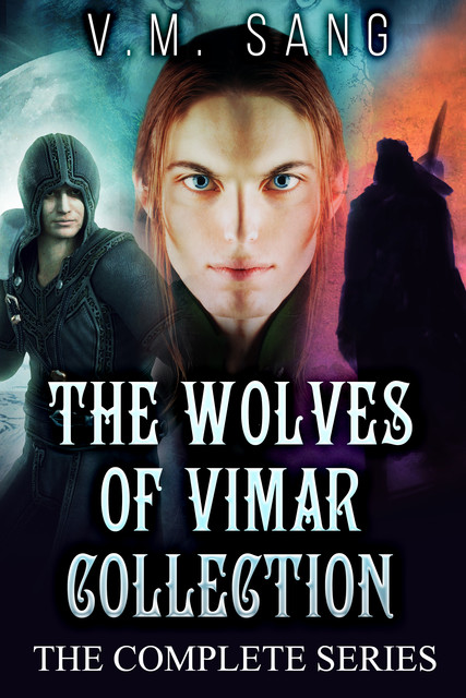 The Wolves of Vimar Collection, V.M. Sang