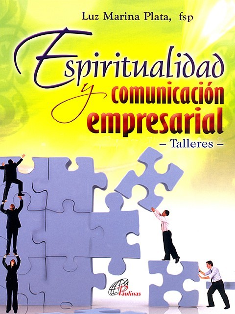 Espiritualidad y comunicación empresarial, Luz Marina Plata