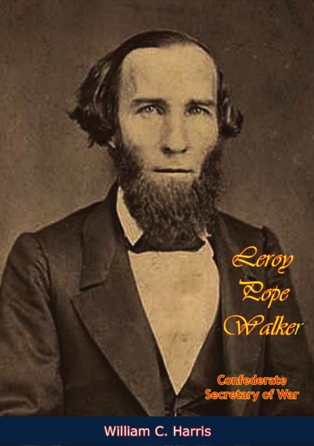Leroy Pope Walker, Harris William