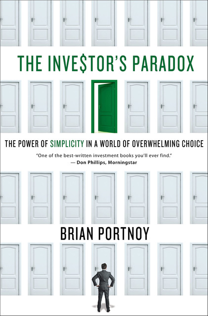 The Investor's Paradox, Brian Portnoy