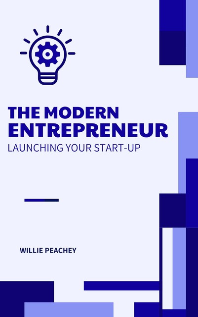 The Modern Entrepreneur, Willie Peachey