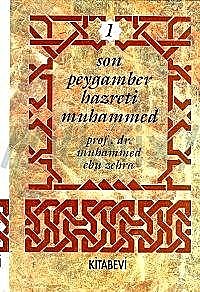 Son peygamber cilt 3, Muhammed Ebu Zehra