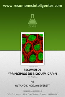 Resumen de Principios de Bioquimica ,de David L.Nelson y Michael M.Cox, Ultano Kindelan Everett