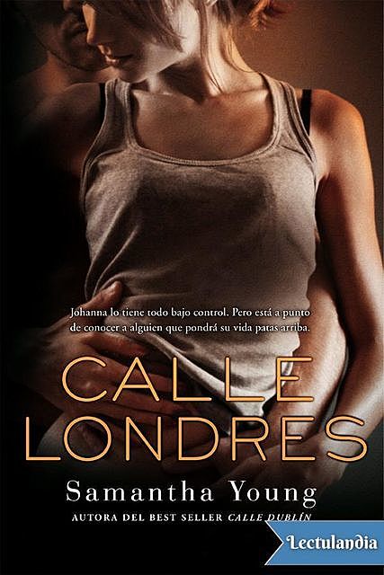 Calle Londres, Samantha Young
