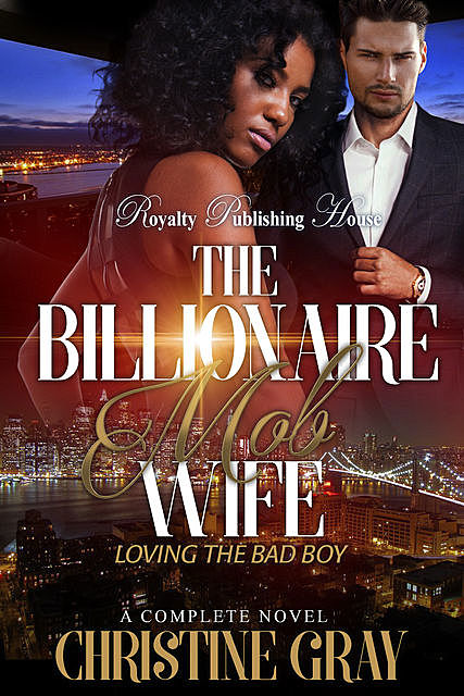 The Billionaire Mob Wife, Christine Gray