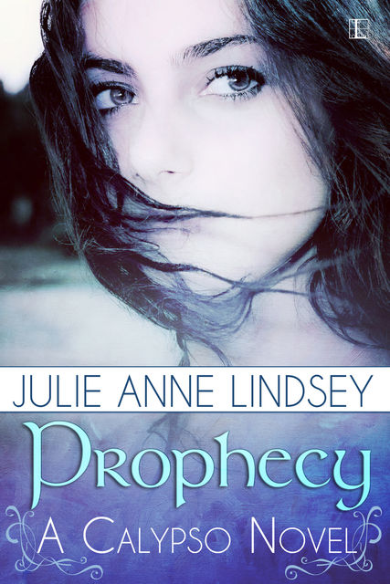 Prophecy, Julie Anne Lindsey
