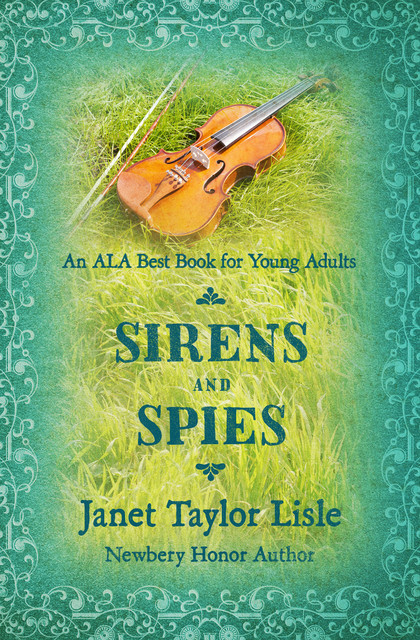 Sirens and Spies, Janet Taylor Lisle