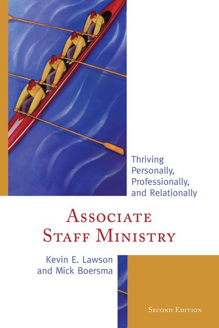 Associate Staff Ministry, Mick Boersma, Kevin Lawson