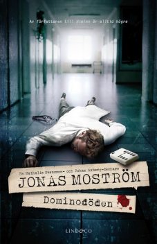 Dominodöden, Jonas Moström