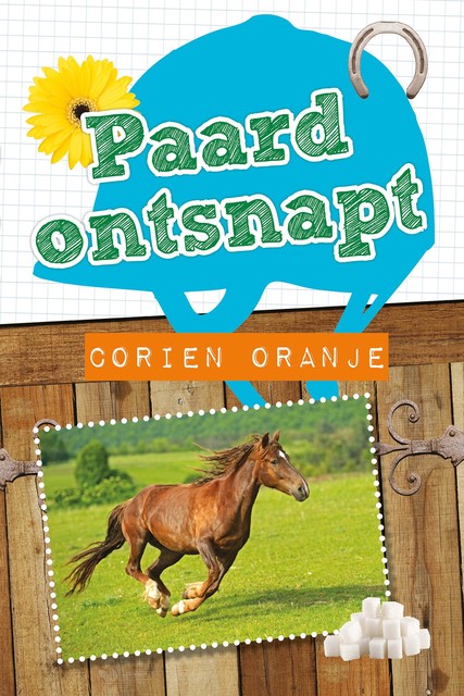 Paard ontsnapt, Corien Oranje