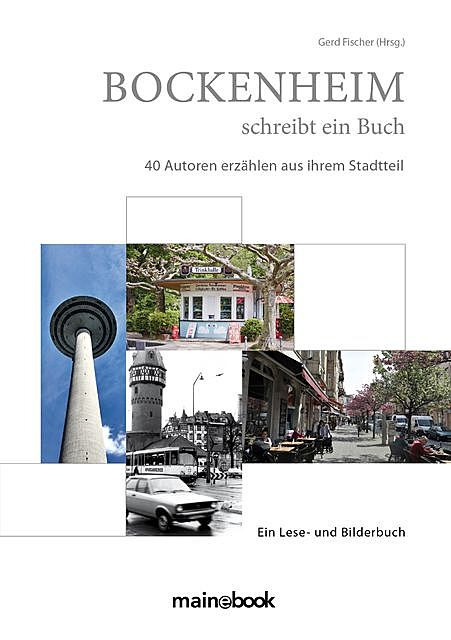 Bockenheim schreibt ein Buch, Gerd Fischer