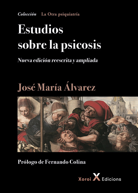 Estudios sobre la psicosis, José Alvarez