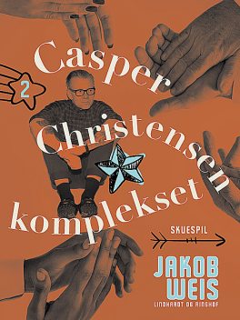 Casper Christensen komplekset, Jakob Weis