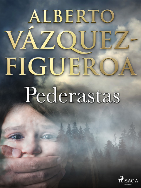 Pederastas, Alberto Vázquez Figueroa
