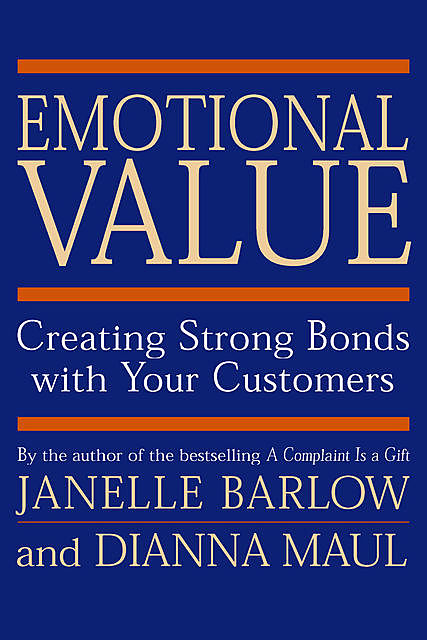 Emotional Value, Janelle Barlow, Dianna Maul