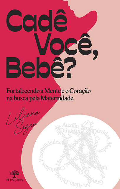 Cadê você, bebê, Liliana Seger