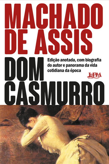 Dom Casmurro, Machado De Assis