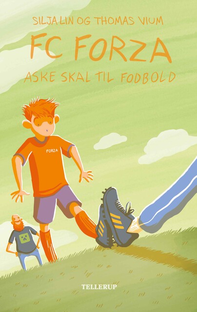 FC Forza #1: Aske skal til fodbold, Thomas Vium, Silja Lin