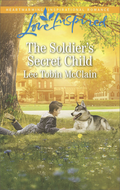 The Soldier's Secret Child, Lee Tobin McClain