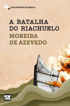 A batalha do Riachuelo, Moreira de Azevedo