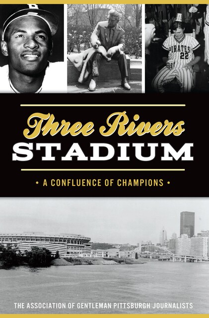 Three Rivers Stadium, The Association of Gentleman Pittsburgh Journalist