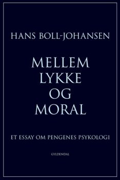 Mellem lykke og moral, Hans Boll-Johansen