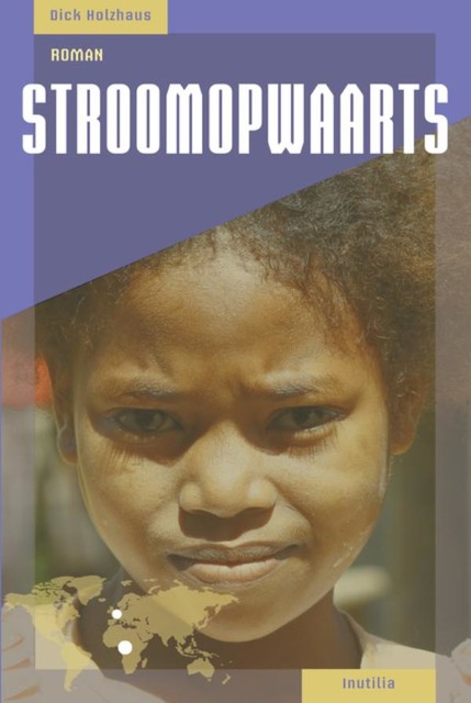 Stroomopwaarts, Dick Holzhaus