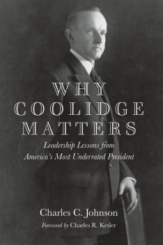 Why Coolidge Matters, Charles Johnson