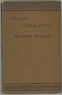 Celtic Literature, Matthew Arnold