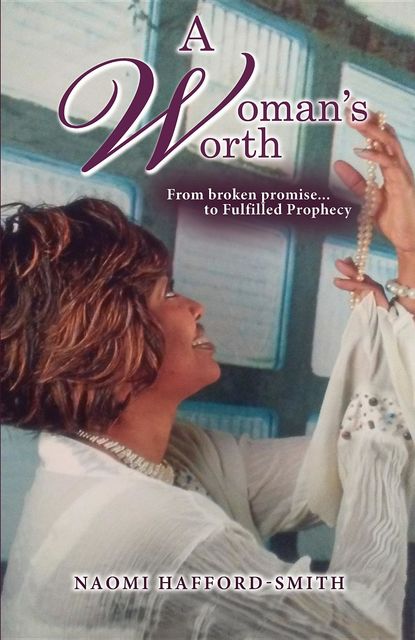 A Woman's Worth, Naomi Hafford-Smith