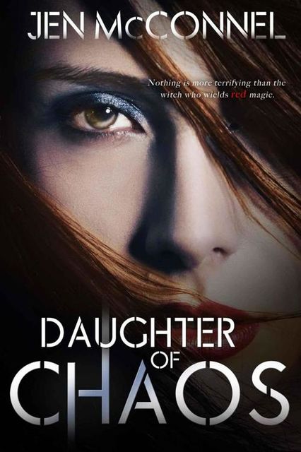 Daughter of Chaos (Red Magic), Jen McConnel